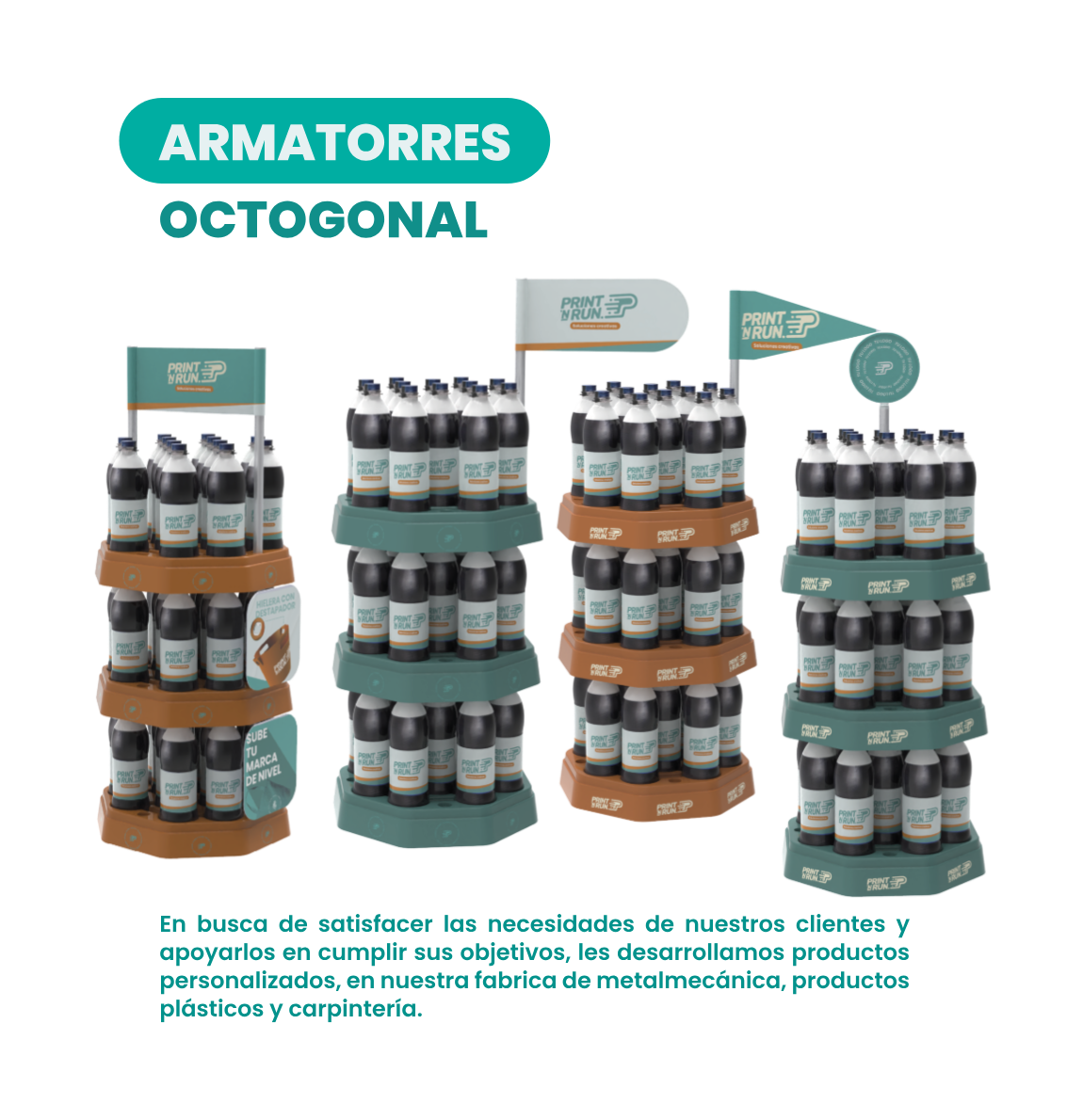 Armatortes octogonal