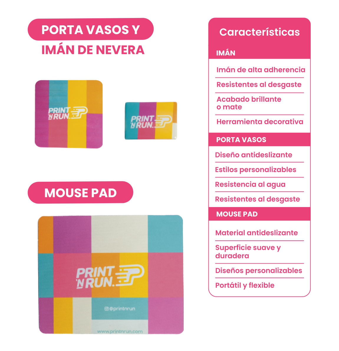 Porta vasos, imán de nevera y mouse pad